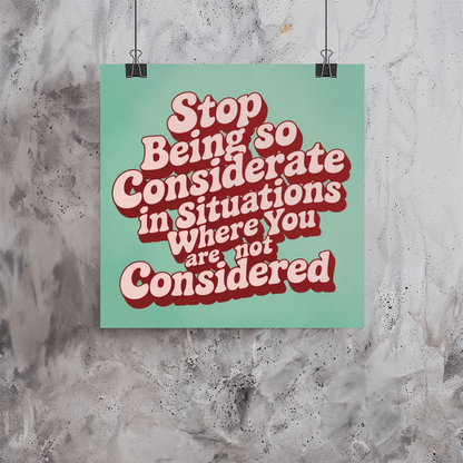 Close up of glossy paper poster showing retro typography and bold quote about self respect
