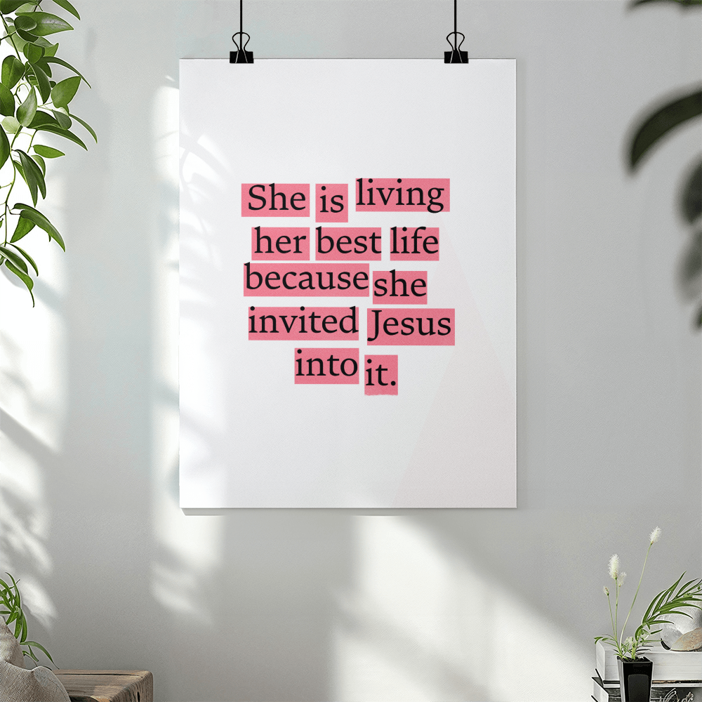 She Is Living Her Best Life – Faith-Inspired Matte Poster Wall Art