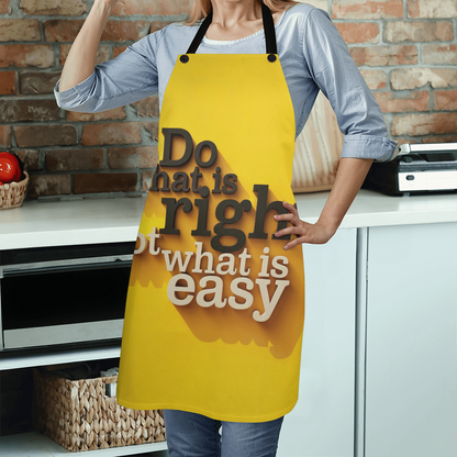 Do What Is Right, Not What Is Easy Apron – Motivational Kitchen Apron for Cooking, Crafting, and Everyday Inspiration