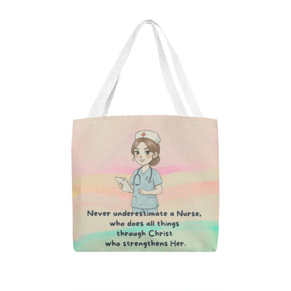 Christian Nurse Tote Bag – Never Underestimate a Nurse Through Christ | Inspirational Faith Gift for Nurses & Healthcare Heroes