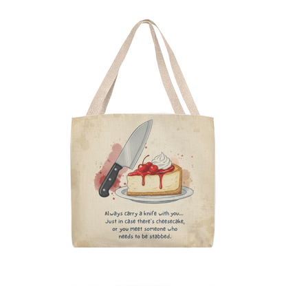 Funny Cheesecake Tote Bag – Humorous Knife & Dessert Quote Gift for Food Lovers, Bakers & Sarcastic Friends