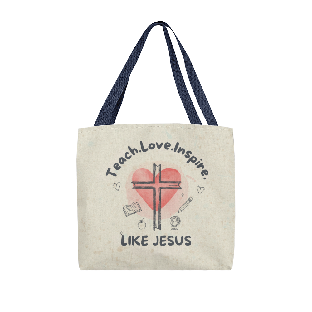 Teach Love Inspire Like Jesus Tote Bag – Christian Teacher Gift | Faith-Based Classroom Inspiration Bag