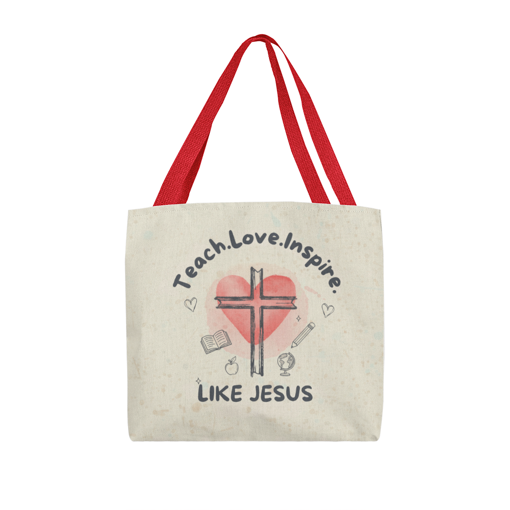 Teach Love Inspire Like Jesus Tote Bag – Christian Teacher Gift | Faith-Based Classroom Inspiration Bag