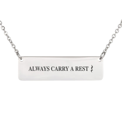 Always Carry a Rest Bar Necklace for Music Teachers & Musicians | Quinnlyn & Co.