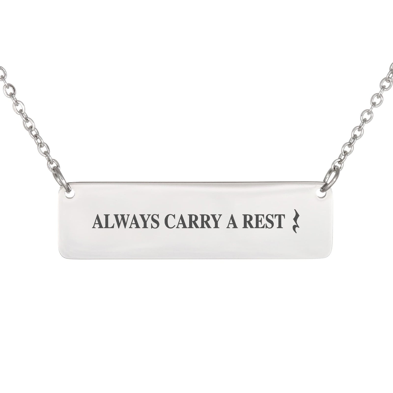 Always Carry a Rest Bar Necklace for Music Teachers & Musicians | Quinnlyn & Co.