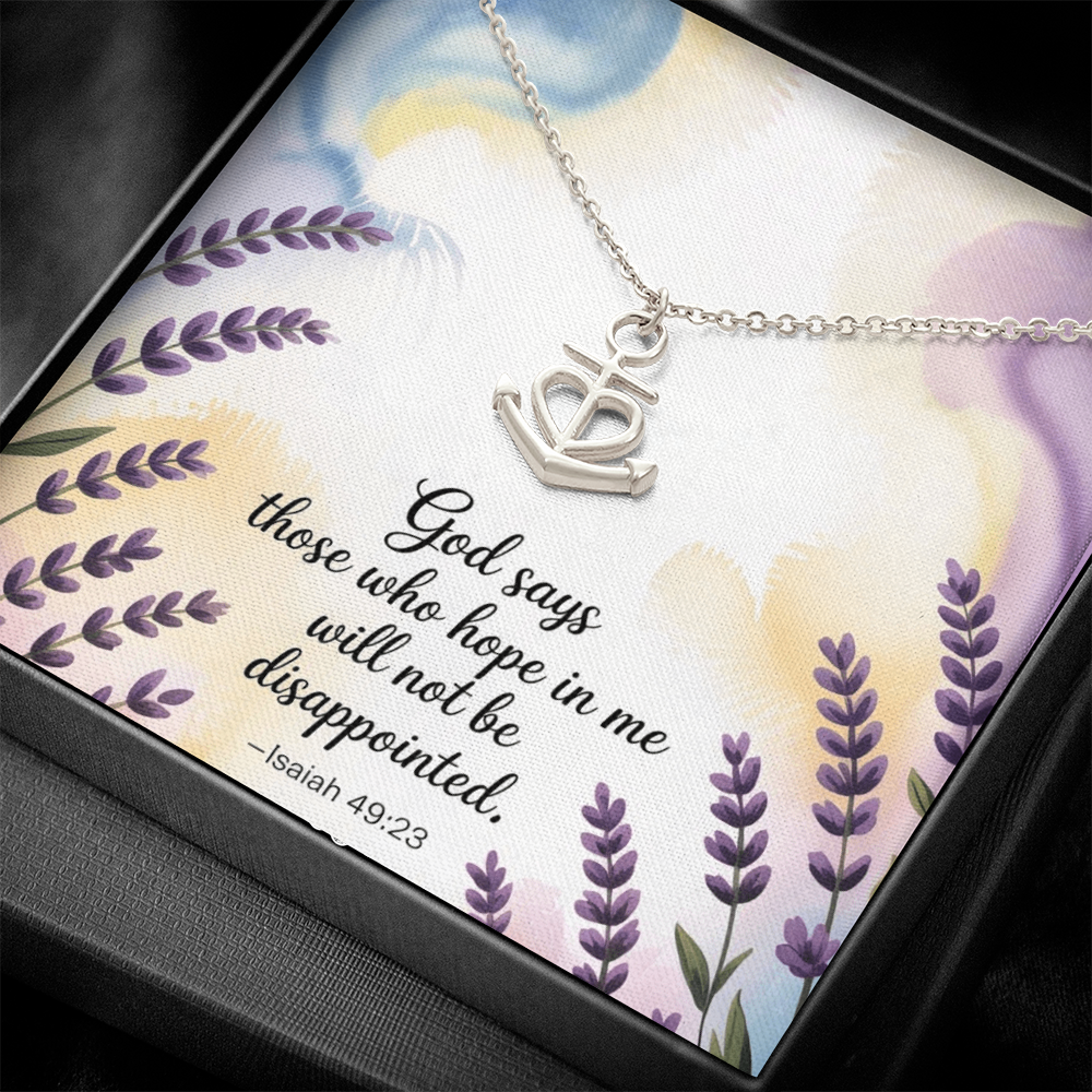 Those Who Hope in Me - Isaiah 49:23 Anchor Pendant Necklace, Faith Jewelry Gift of Strength & Steadfast Hope