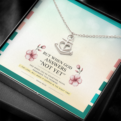 “When God Says ‘Not Yet'” Anchor Pendant Necklace – Faith in His Perfect Timing
