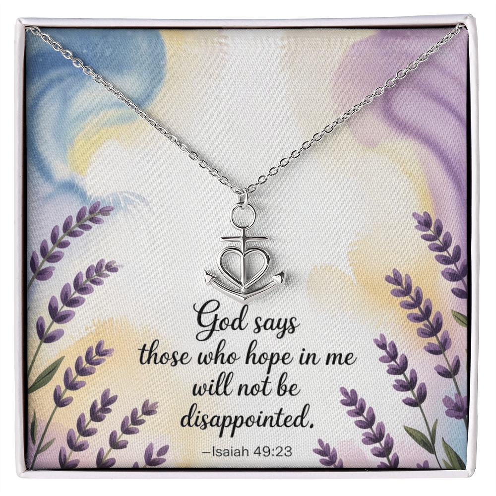 Those Who Hope in Me - Isaiah 49:23 Anchor Pendant Necklace, Faith Jewelry Gift of Strength & Steadfast Hope
