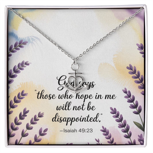 “Those Who Hope in Me” Isaiah 49:23 anchor pendant necklace in stainless steel