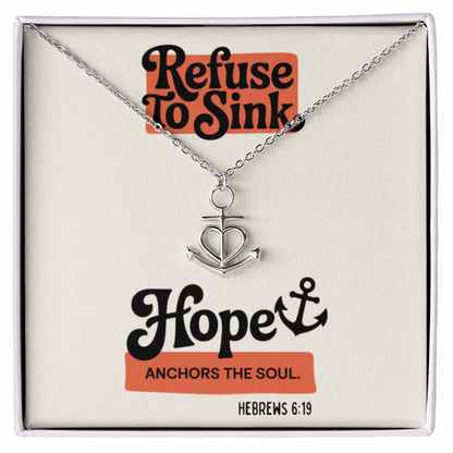 Refuse to Sink Anchor Pendant Necklace on display