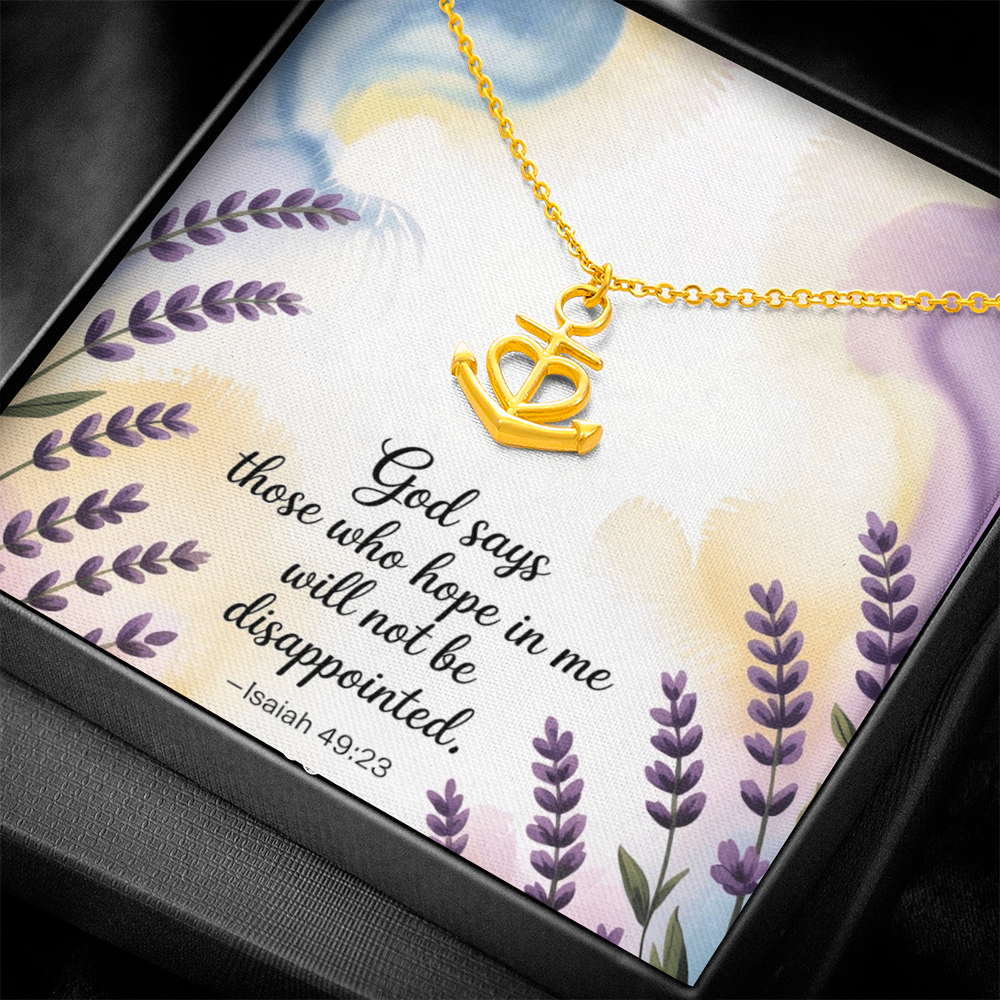Those Who Hope in Me - Isaiah 49:23 Anchor Pendant Necklace, Faith Jewelry Gift of Strength & Steadfast Hope
