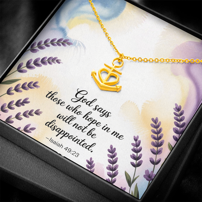 Those Who Hope in Me - Isaiah 49:23 Anchor Pendant Necklace, Faith Jewelry Gift of Strength & Steadfast Hope