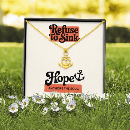 Inspirational Refuse to Sink jewelry gift