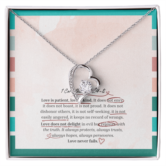 "Love Never Fails" 1 Corinthians 13:4–8 Love Forever Necklace