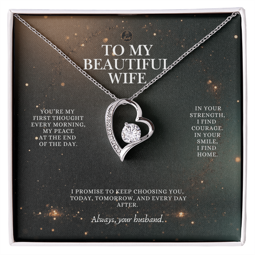 To My Beautiful Wife Forever Love Necklace – Romantic Gift from Husband