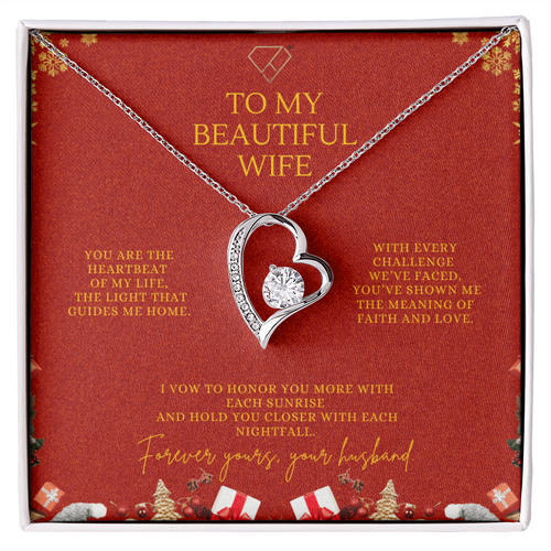 To My Beautiful Wife – Christmas Forever Love Necklace (Holiday Edition)