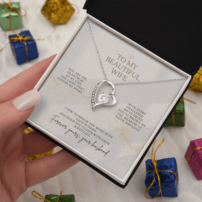 To My Beautiful Wife – Forever Yours Forever Love Necklace