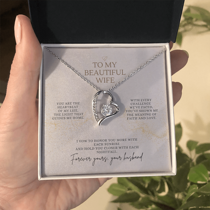 To My Beautiful Wife – Forever Yours Forever Love Necklace