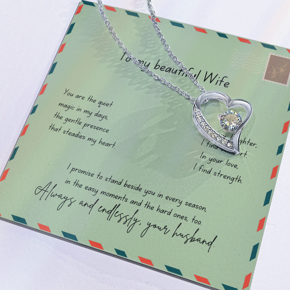 To My Beautiful Wife – Always & Endlessly Forever Love Necklace