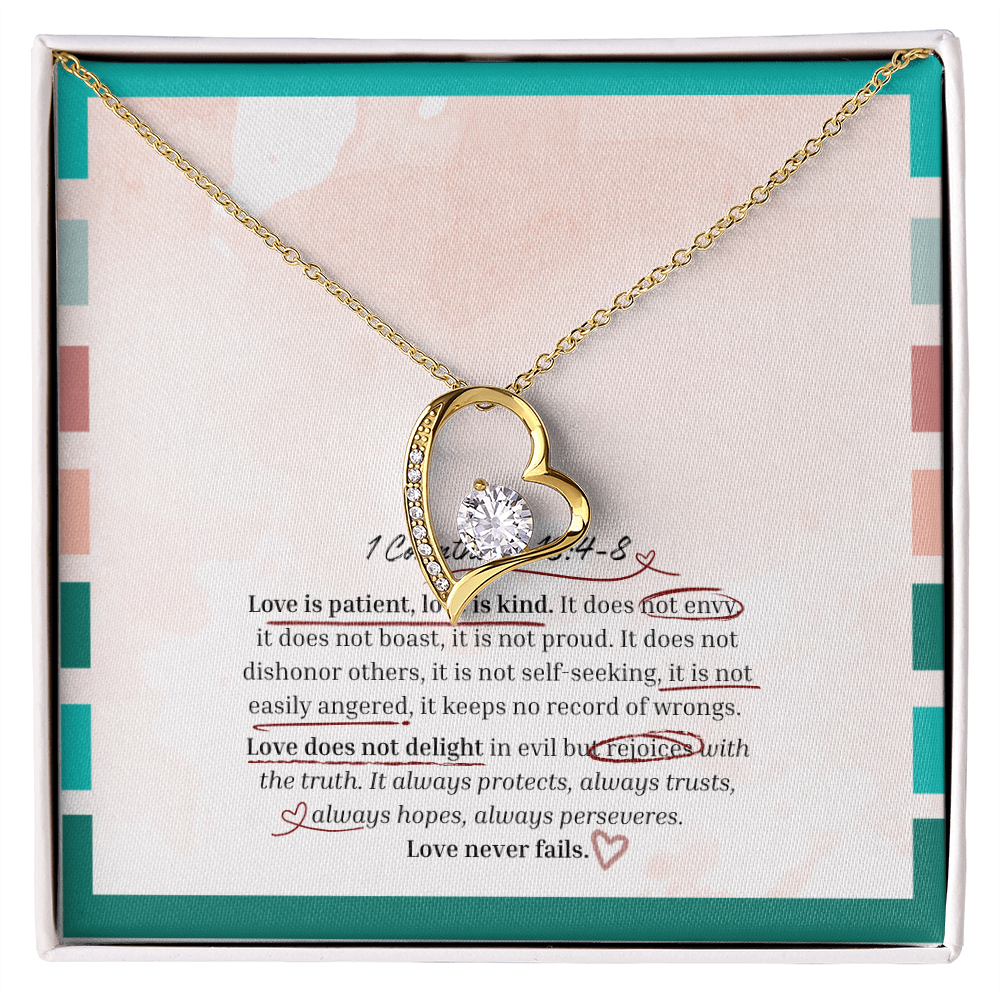 "Love Never Fails" 1 Corinthians 13:4–8 Love Forever Necklace
