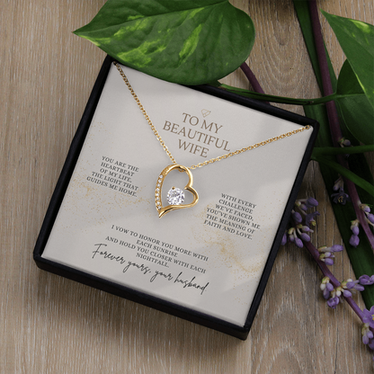 To My Beautiful Wife – Forever Yours Forever Love Necklace