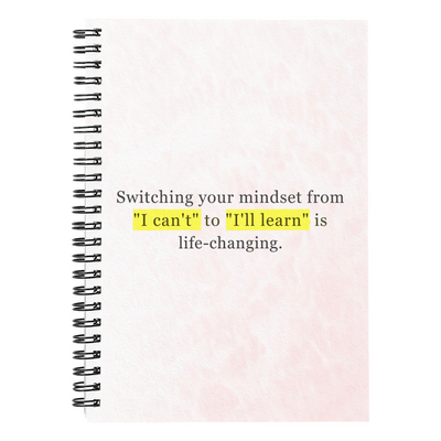 “I’ll Learn” life-changing mindset spiral notebook for goals and growth
