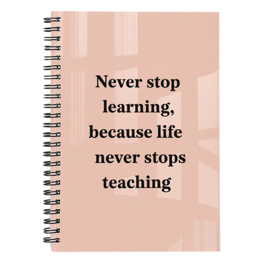 Never Stop Learning: Inspirational Quote Notebook – Motivational Journal for Students, Teachers & Lifelong Learners