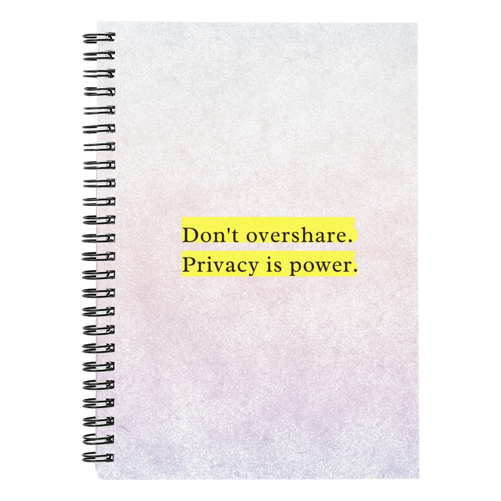 “Privacy Is Power” minimalist spiral notebook for deep thinkers
