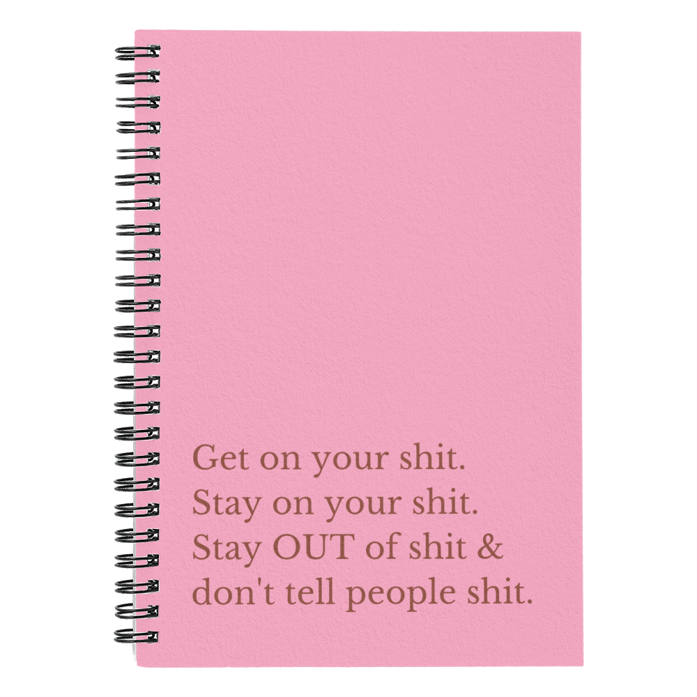 Motivational spiral notebook with quote “Get On Your Sh*t” printed on sleek cover.