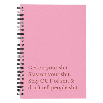 Motivational spiral notebook with quote “Get On Your Sh*t” printed on sleek cover.