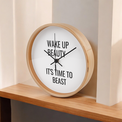 Clock with a quote that motivates me to get things done