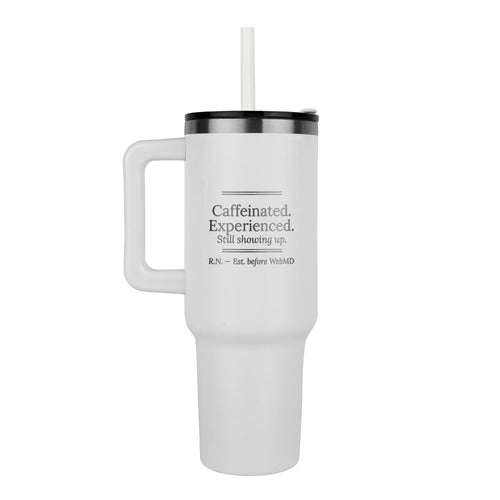 nurse tumbler caffeinated experienced RN engraved cup