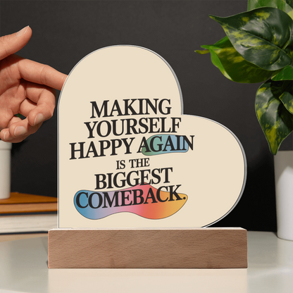 “Making Yourself Happy Again” Heart Plaque – A Beautiful Symbol of Strength & Renewal