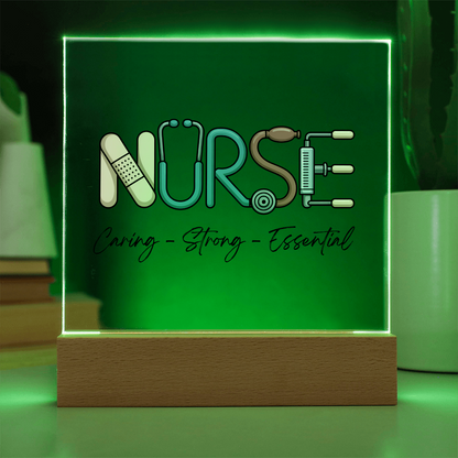 Nurse – Caring, Strong, Essential | Acrylic Square Plaque