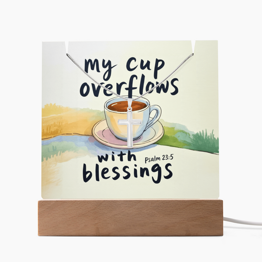 “My Cup Overflows with Blessings” – Cross Necklace & Keepsake Square Acrylic Gift Set