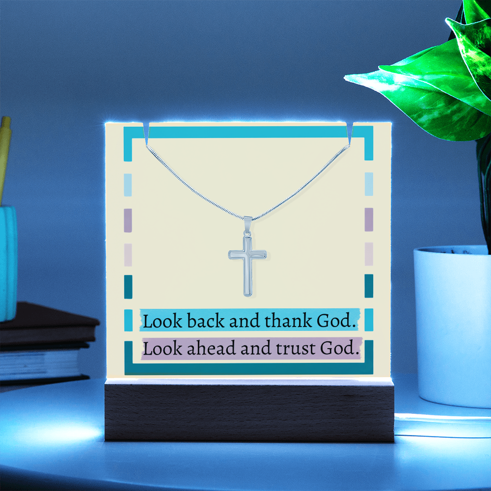 Inspirational faith quote illuminated on clear acrylic plaque