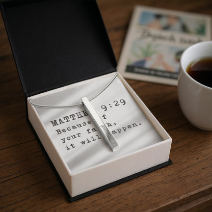 “Because of Your Faith” – Matthew 9:29 Engraved Stick Necklace