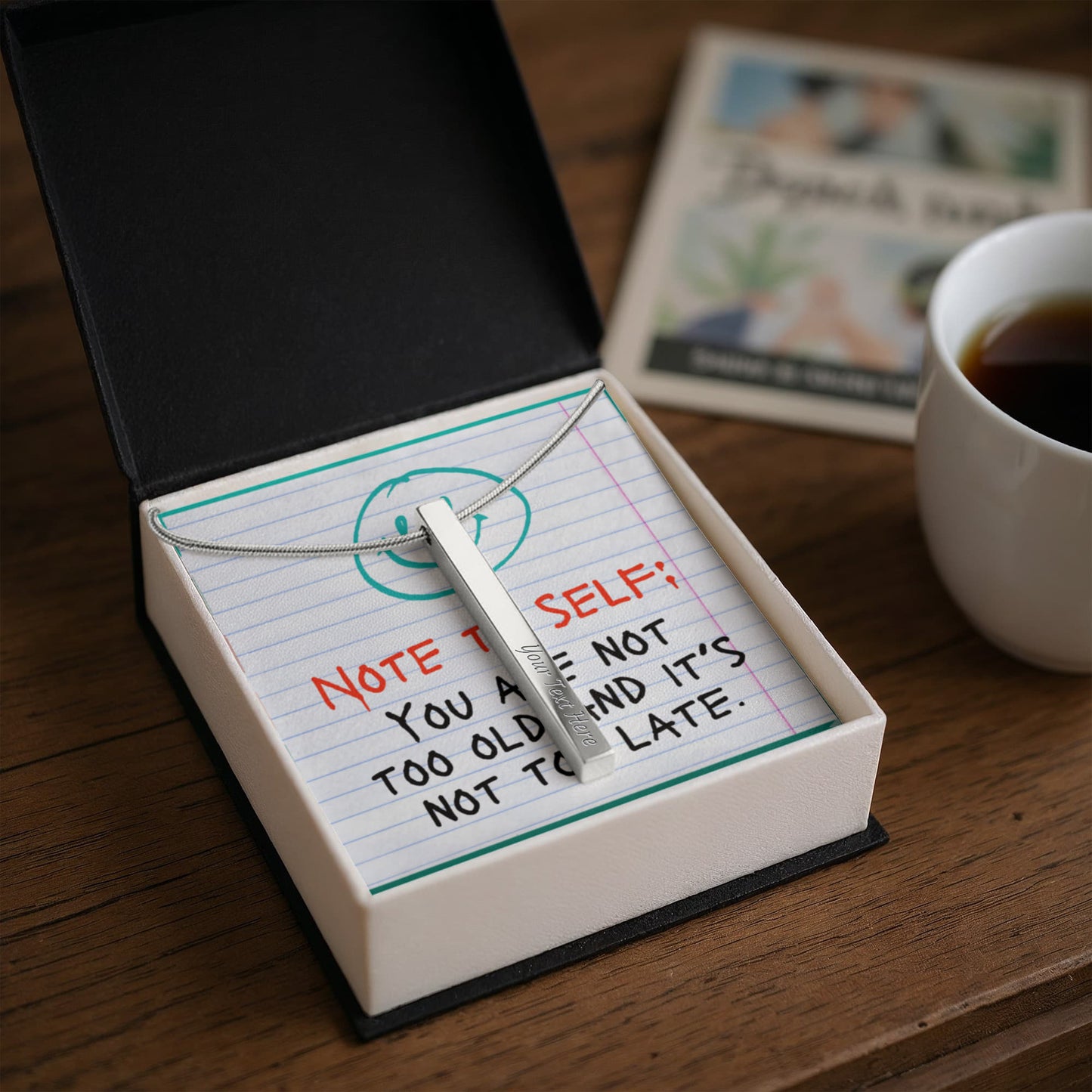 “Not Too Old, Not Too Late” – Engraved Stick Necklace