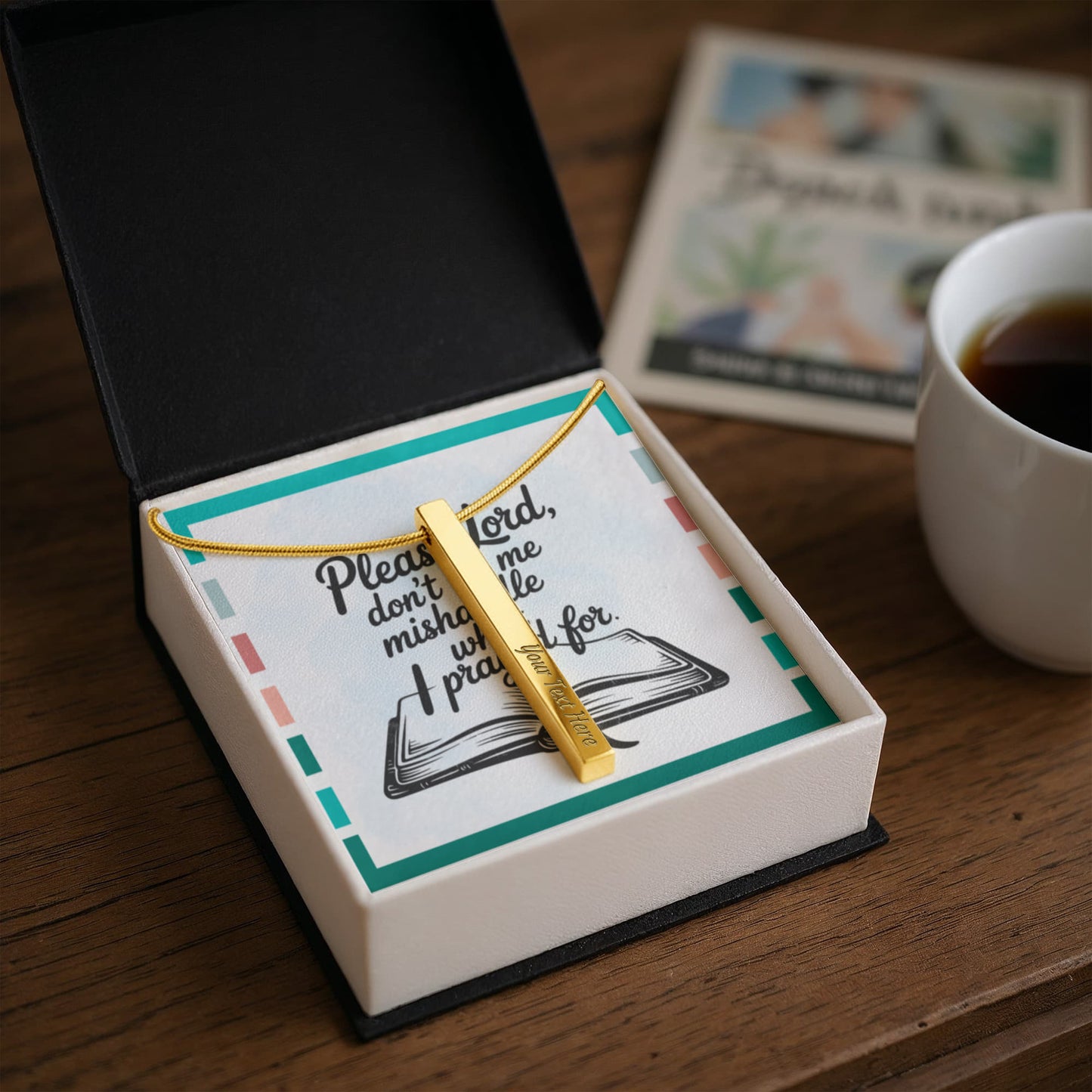 “Please Lord, Don't Let Me Mishandle What I Prayed For” - Engraved 4-Sided Stick Necklace