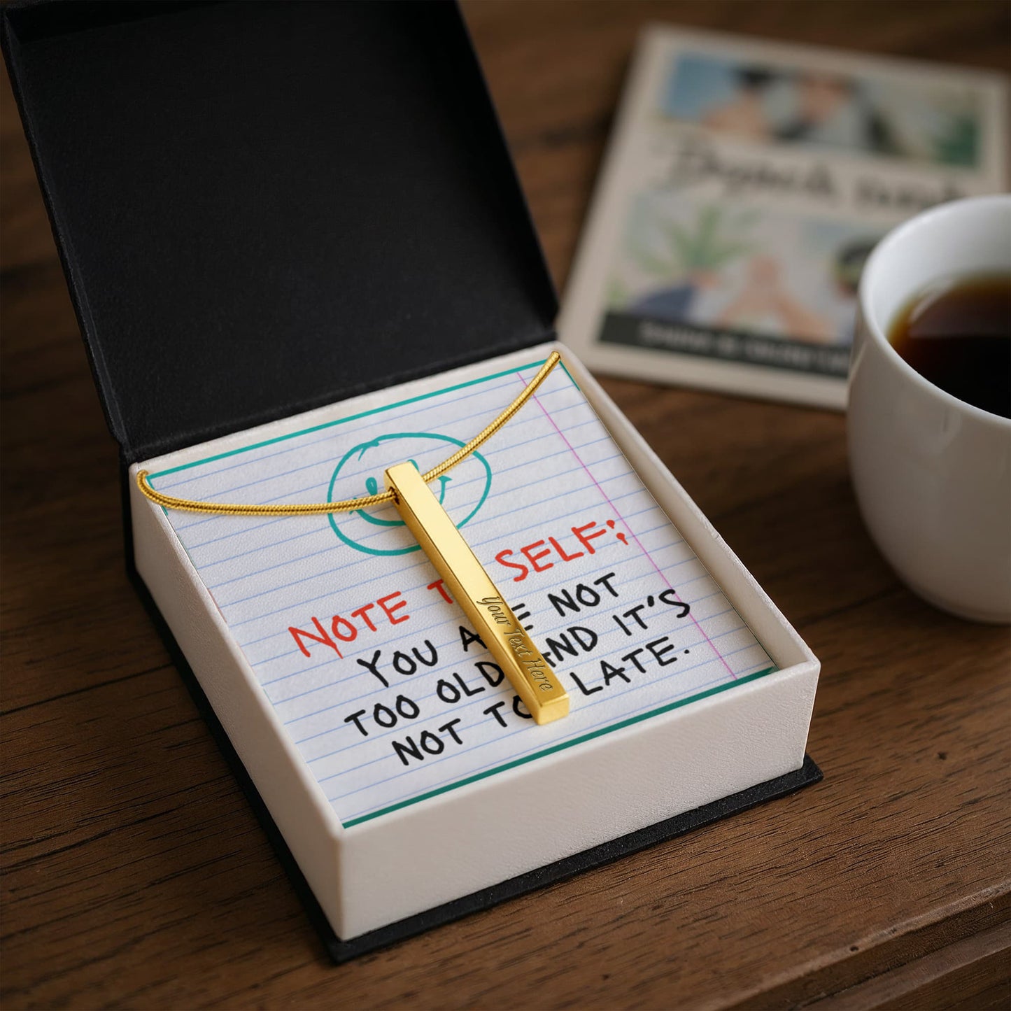 “Not Too Old, Not Too Late” – Engraved Stick Necklace