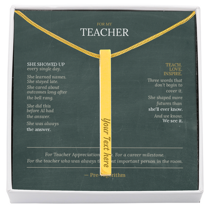 Teacher Appreciation Gift for Her | Teach. Love. Inspire. | Engraved 4-Sided Stick Necklace with Message Card