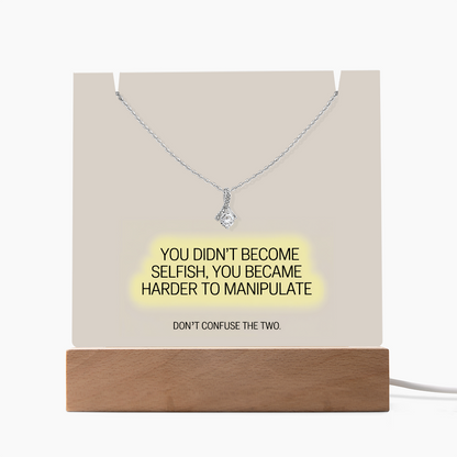 “You Didn't Become Selfish” Keepsake Acrylic & Alluring Beauty Necklace – Strength & Self-Worth Gift