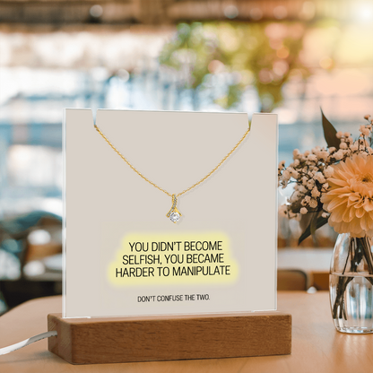 “You Didn't Become Selfish” Keepsake Acrylic & Alluring Beauty Necklace – Strength & Self-Worth Gift
