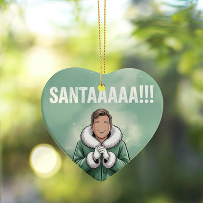 SANTAAAAA!!! Funny Christmas Ceramic Heart Ornament