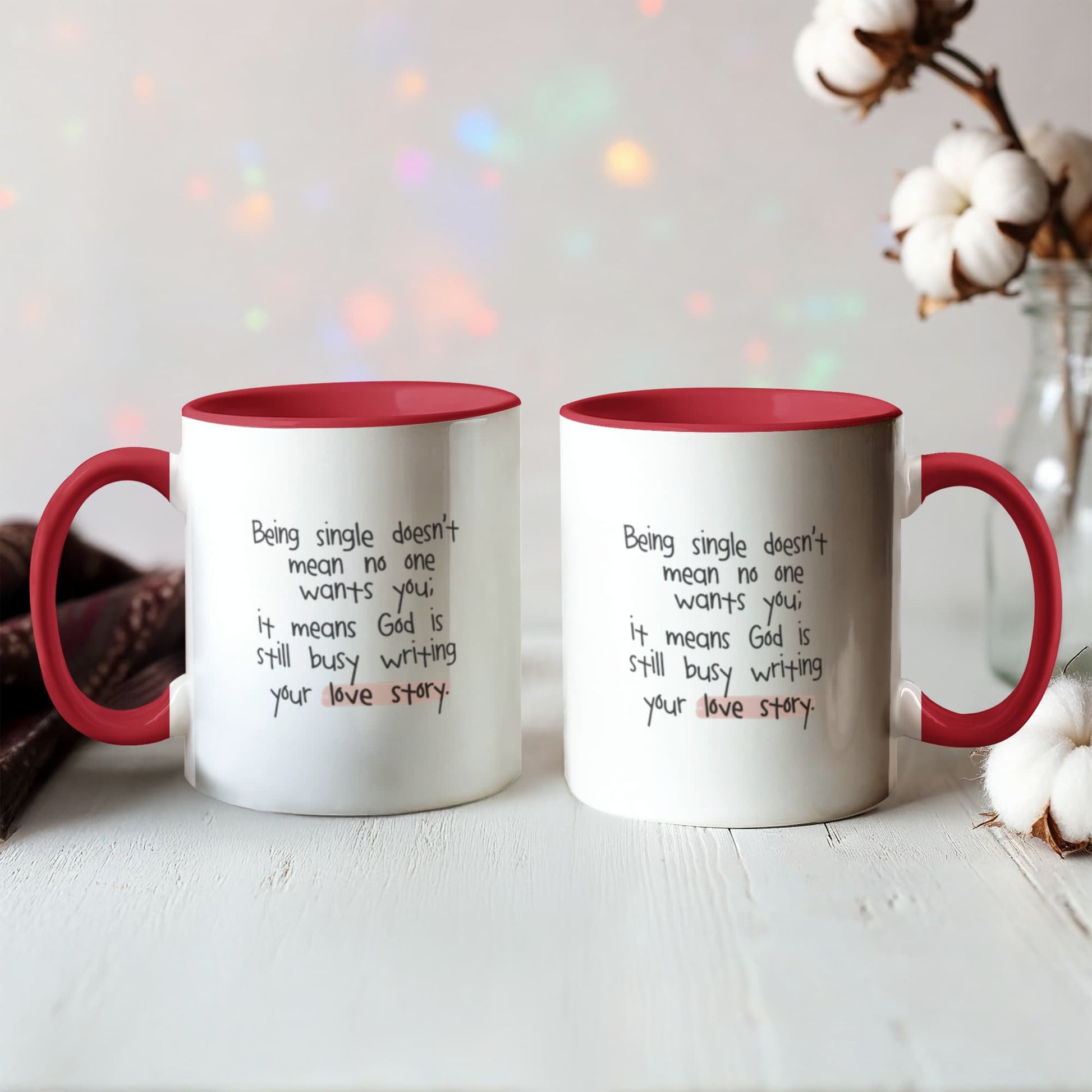 Two-tone mug with humorous and hopeful single life message