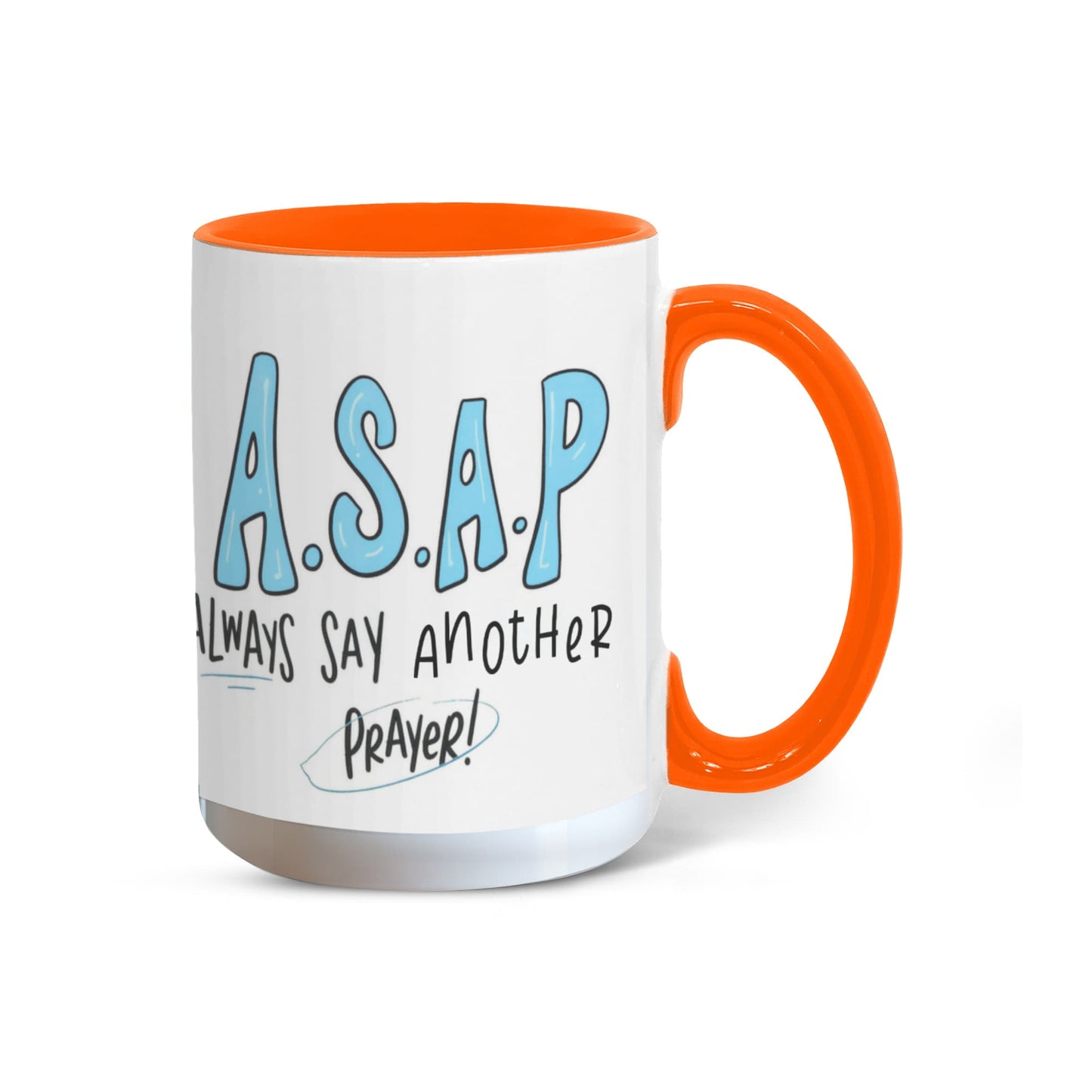 “Always Say Another Prayer” mug glowing under natural light
