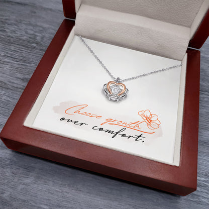 “Choose Growth Over Comfort” Crown Pendant Necklace – A Reminder of Strength & Transformation