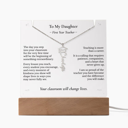 To My Daughter – First Year Teacher Necklace & LED Keepsake | Personalized Name Gift