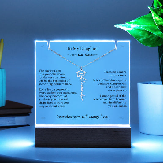 To My Daughter – First Year Teacher Necklace & LED Keepsake | Personalized Name Gift