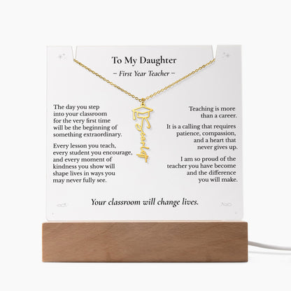 To My Daughter – First Year Teacher Necklace & LED Keepsake | Personalized Name Gift